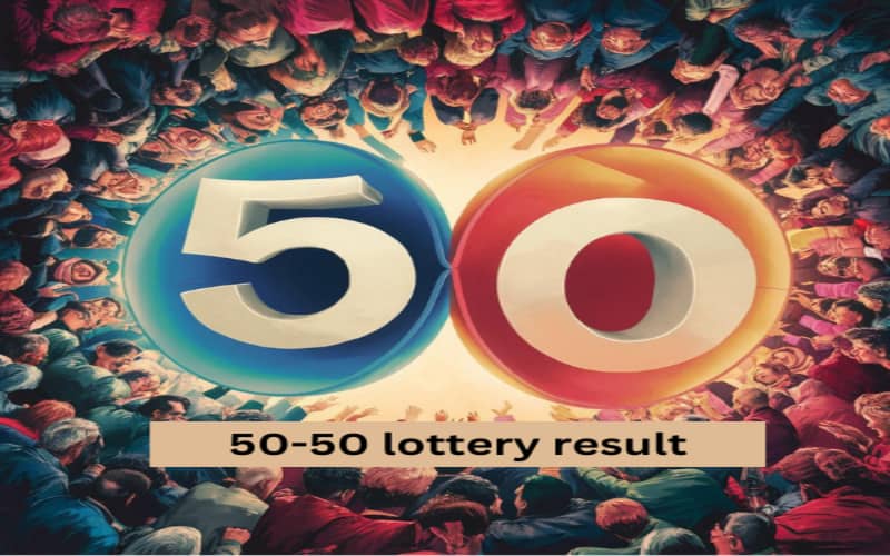 50-50 lottery result play