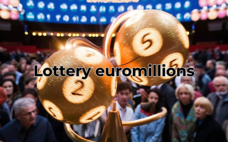 lottery euromillions